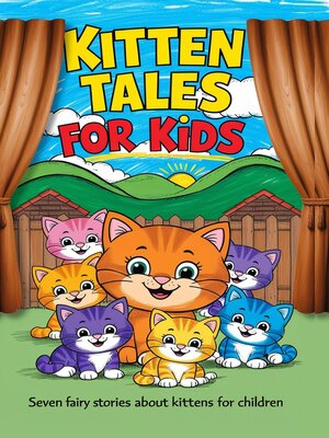 cover image of Kitten Tales for Kids